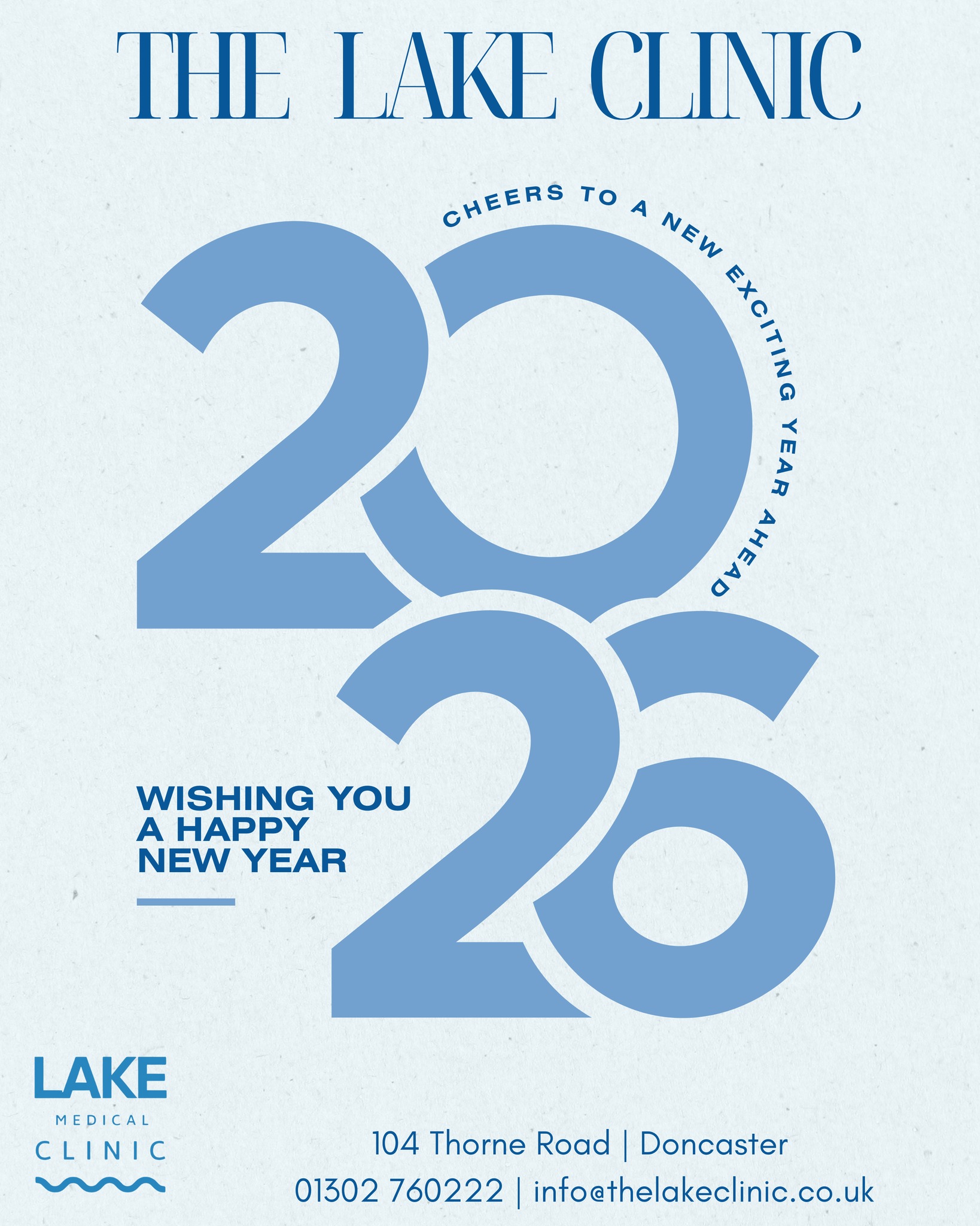 ✨ Wishing You a Happy New Year ✨
As we welcome the year ahead, we’d like to thank all of our patients for their continued trust and support.
We look forward to an exciting year of expert care, innovation, and helping you feel confident in your own skin.
From all of us at The Lake Clinic, we wish you a healthy, happy, and fulfilling New Year.
📍 104 Thorne Road, Doncaster
📞 01302 760222
📧 info@thelakeclinic.co.uk