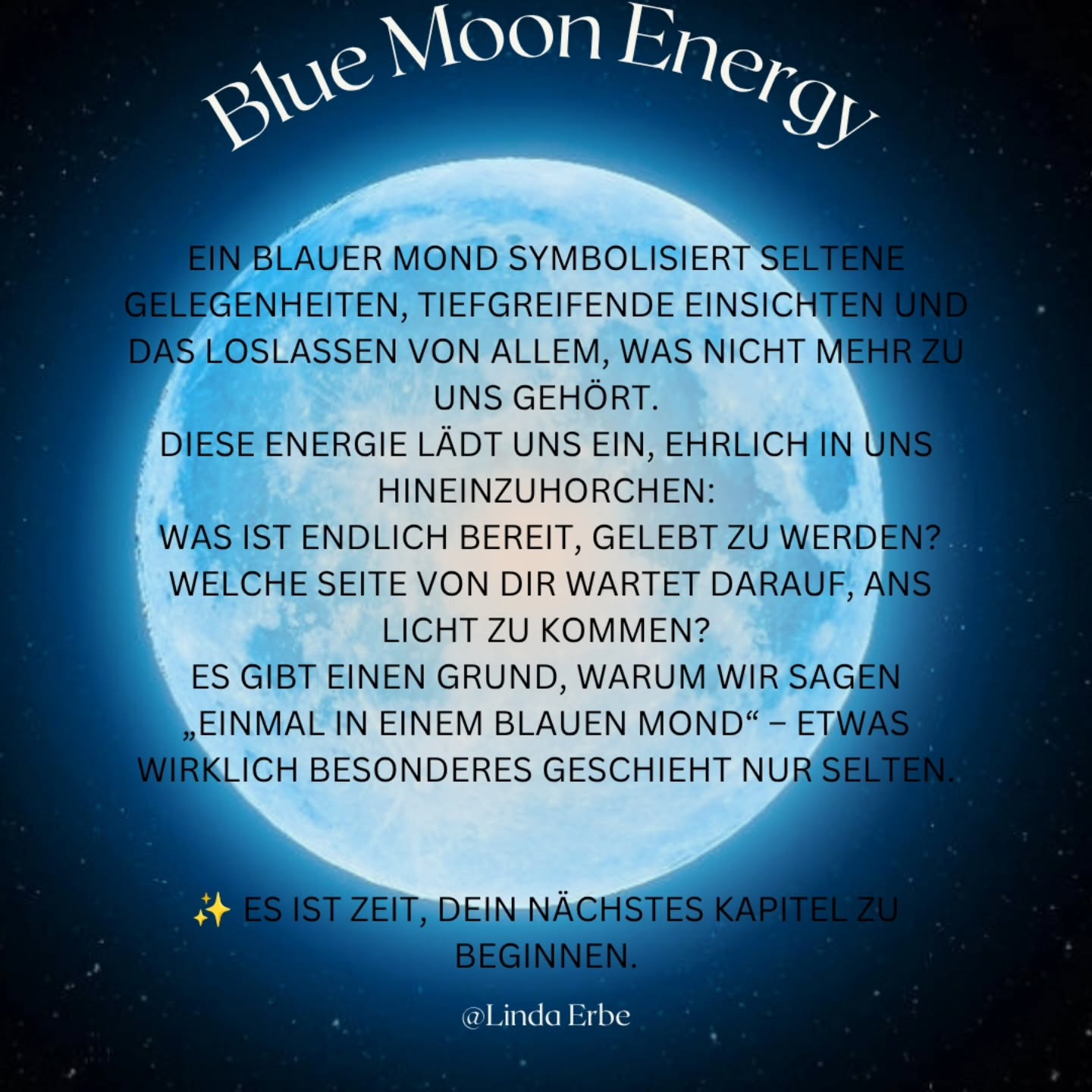 Der Vollmond wird in den kommenden Stunden seinen Höhepunkt erreichen. Seine Energie beginnt jedoch oft schon 1–3 Tage vorher zu wirken und lässt 1–3 Tage danach langsam nach.
Nutze diese Zeit zum Nachdenken, zum Dankbarsein und zum Setzen neuer Vorsätze.
Teile diesen Beitrag gerne ✨️.